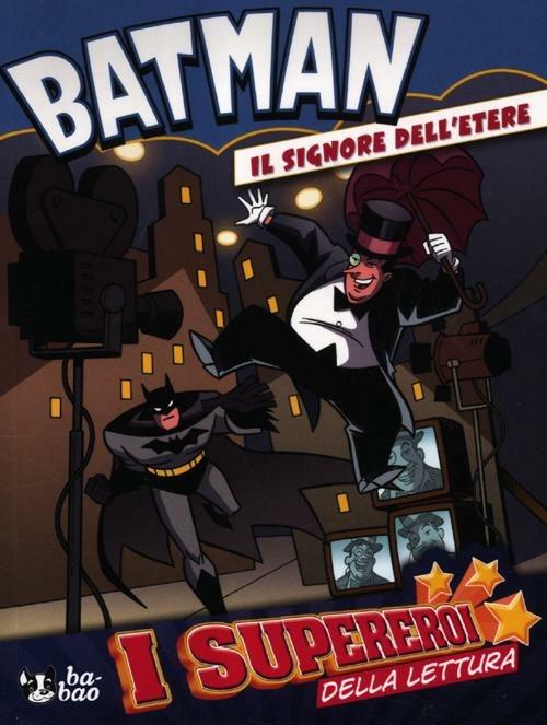 Il signore dell'etere. Batman - copertina