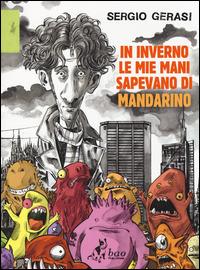 In inverno le mie mani sapevano di mandarino - Sergio Gerasi - copertina