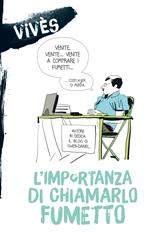 L' importanza di chiamarlo fumetto