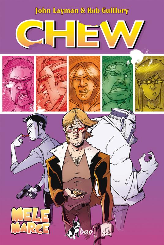 Mele marce. Chew. Vol. 7 - Rob Guillory,John Layman,Caterina Marietti - ebook