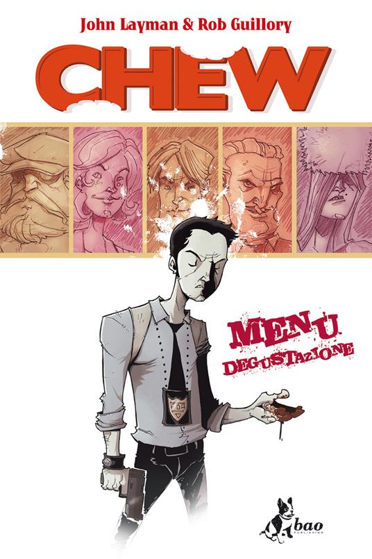 Menù degustazione. Chew. Vol. 1 - Rob Guillory,John Layman,Caterina Marietti - ebook