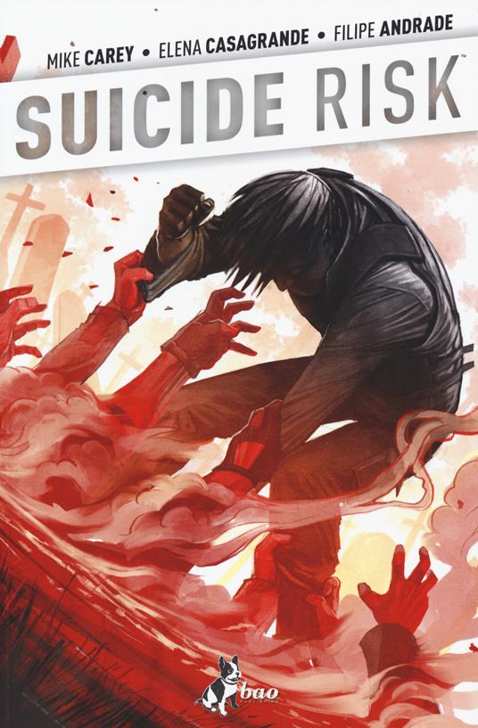 Jericho. Suicide Risk. Vol. 4 - Mike Carey,Elena Casagrande,Filipe Andrade - copertina