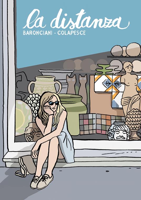 La distanza - Alessandro Baronciani,Colapesce - ebook