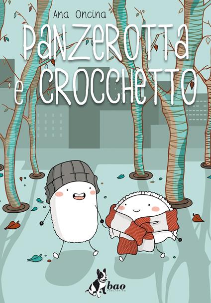 Panzerotta e Crocchetto - Ana Oncina,Francesca Della Rocca - ebook