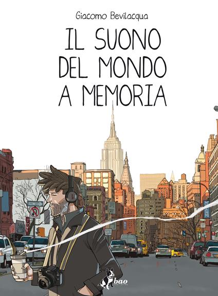 Il suono del mondo a memoria - Giacomo Keison Bevilacqua - ebook