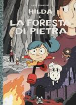 Hilda e la foresta di pietra