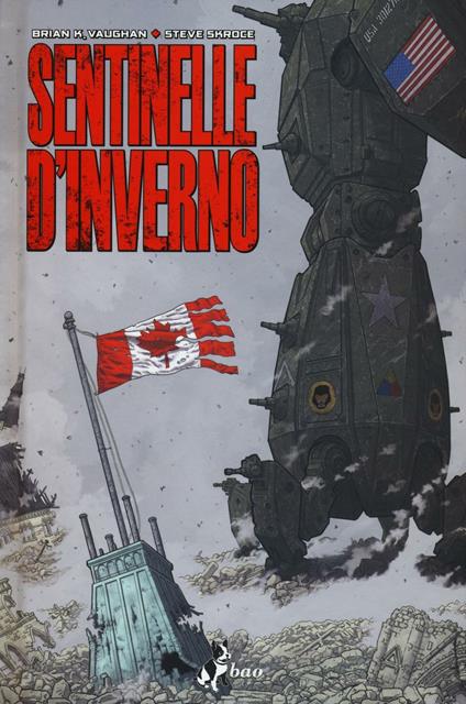 Sentinelle d'inverno - Brian K. Vaughan,Steve Skroce - copertina