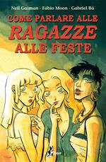Come parlare alle ragazze alle feste