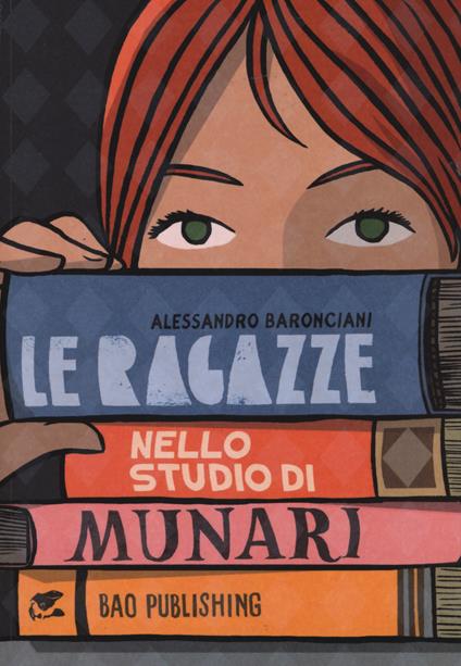 Le ragazze nello studio di Munari - Alessandro Baronciani - copertina
