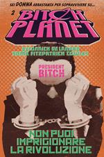 Bitch Planet. Vol. 2