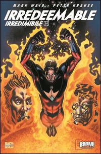 Irredeemable-Irredimibile. Ediz. italiana. Vol. 26 - Mark Waid,Peter Krause,Diego Barreto - copertina