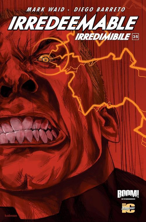 Irredeemable-Irredimibile. Ediz. italiana. Vol. 35 - Mark Waid,Peter Krause,Diego Barreto - copertina