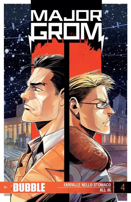 Major Grom. Vol. 4: Farfalle nello stomaco-All in. - Artem Gabrelyanov,Eugeniy Fedotov - copertina