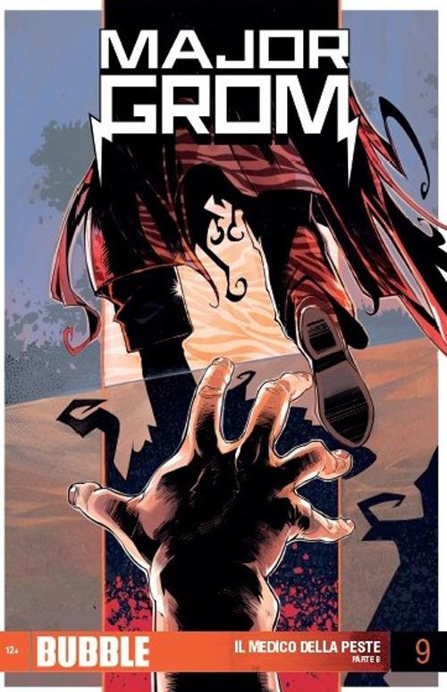 Major Grom. Vol. 9: medico della peste. Parte 8, Il. - Artem Gabrelyanov,Eugeniy Fedotov - copertina