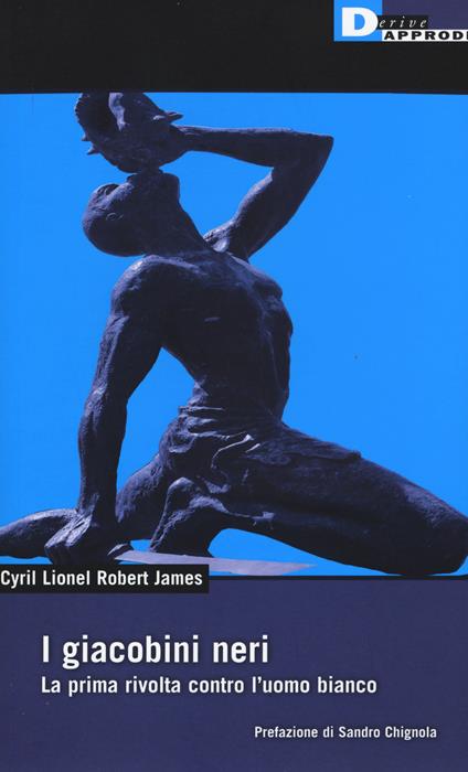 I giacobini neri - Cyril Lionel Robert James - copertina