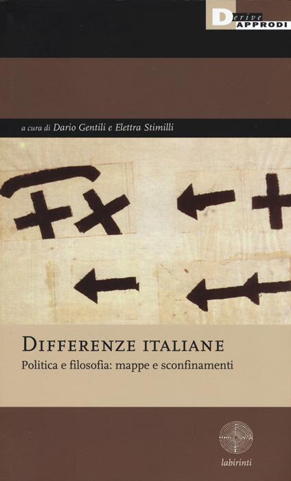 Differenze italiane. Politica e filosofia: mappe e sconfinamenti - copertina