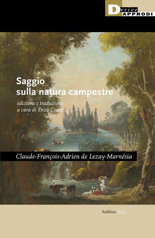 Saggio sulla natura campestre - Claude-François-Adrien de Lezay-Marnésia - copertina