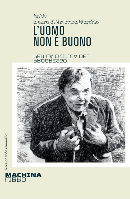 L'uomo non è buono. Per la critica del progresso - copertina