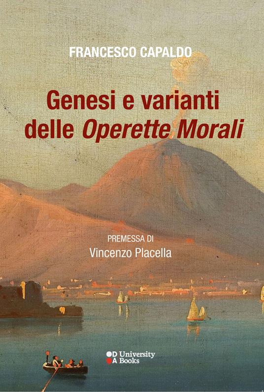 Genesi e varianti delle «Operette morali» - Francesco Capaldo - copertina