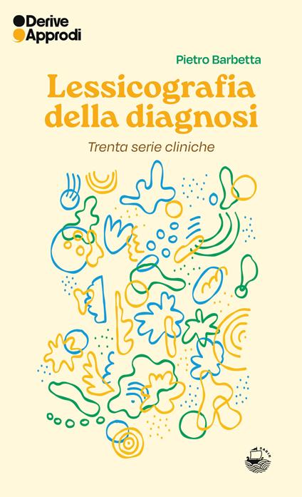 Lessicografia della diagnosi. Trenta serie cliniche - Pietro Barbetta - copertina