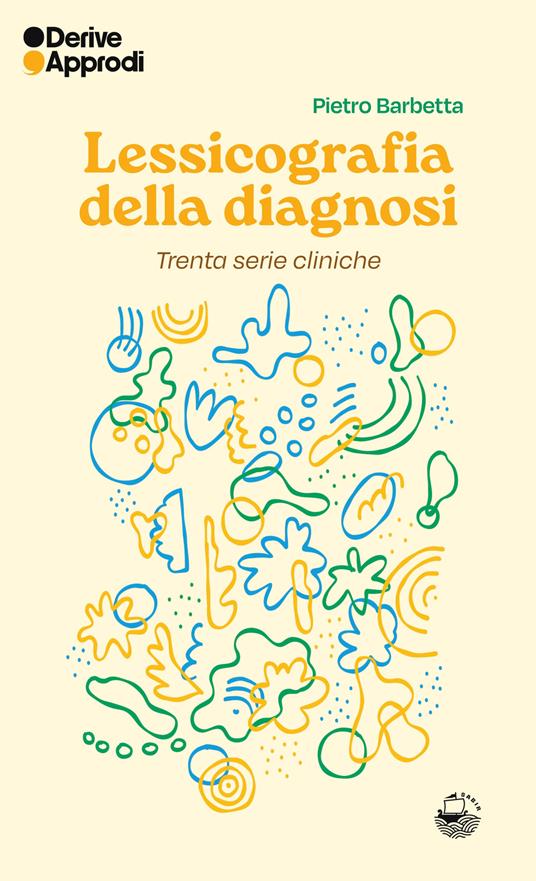 Lessicografia della diagnosi. Trenta serie cliniche - Pietro Barbetta - copertina
