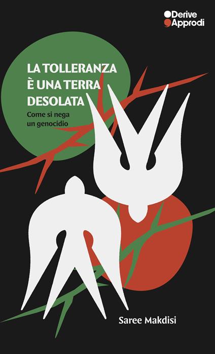 La tolleranza è una terra desolata. Come si nega un genocidio - Saree Makdisi - ebook