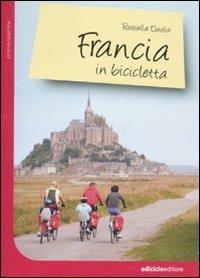 Francia in bicicletta - Rossella Daolio - copertina