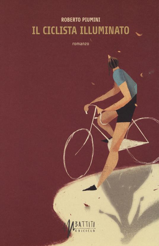 Il ciclista illuminato - Roberto Piumini - copertina