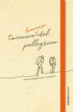 Taccuino luminoso del pellegrino