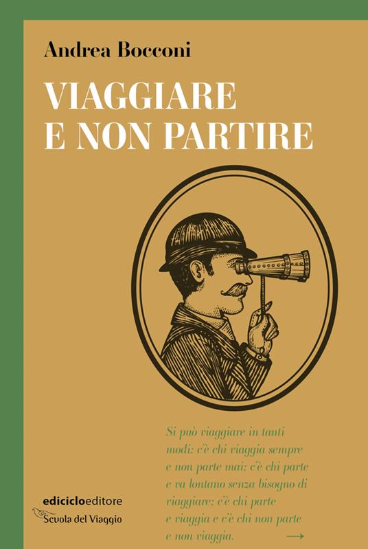 Viaggiare e non partire - Andrea Bocconi - copertina