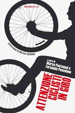 Attenzione ciclisti in giro