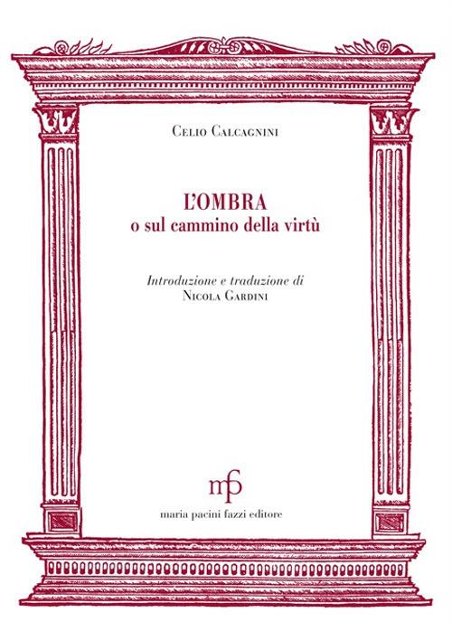 L'ombra o sul cammino della virtù - Celio Calcagnini - copertina