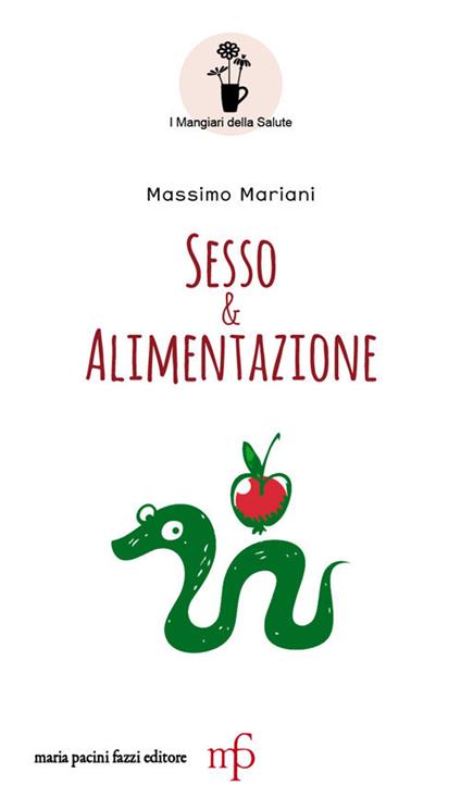 Sesso e alimentazione - Massimo Mariani - copertina