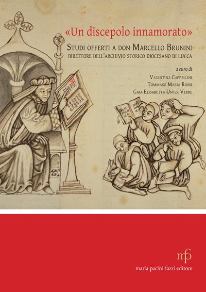 «Un discepolo innamorato». Studi offerti a don Marcello Brunini - copertina