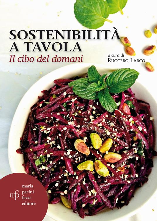 Sostenibilità a tavola. Il cibo del domani - copertina