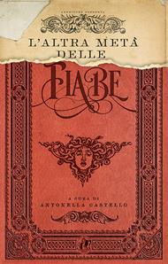 L' altra metà delle fiabe