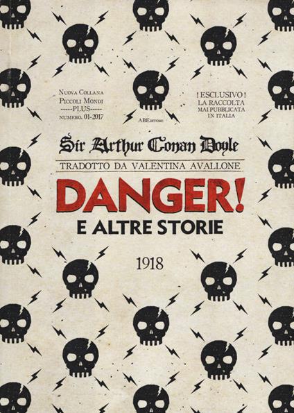 Danger! e le altre storie - Arthur Conan Doyle - copertina