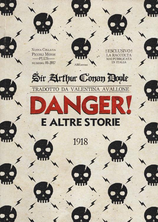 Danger! e le altre storie - Arthur Conan Doyle - copertina
