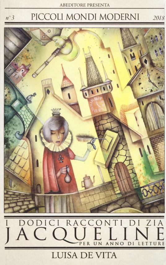 I dodici racconti di zia Jacqueline. Per un anno di letture - Luisa De Vita - copertina