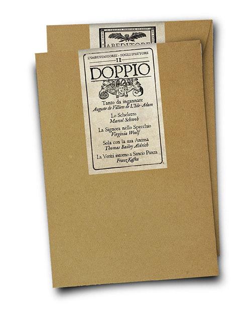 Il doppio: Tanto da ingannare-Lo scheletro-La signora nello specchio-Sola con la sua anima-La verità intorno a Sancio Panza - P. A. Villiers de L'Isle-Adam,Marcel Schwob,Virginia Woolf - copertina