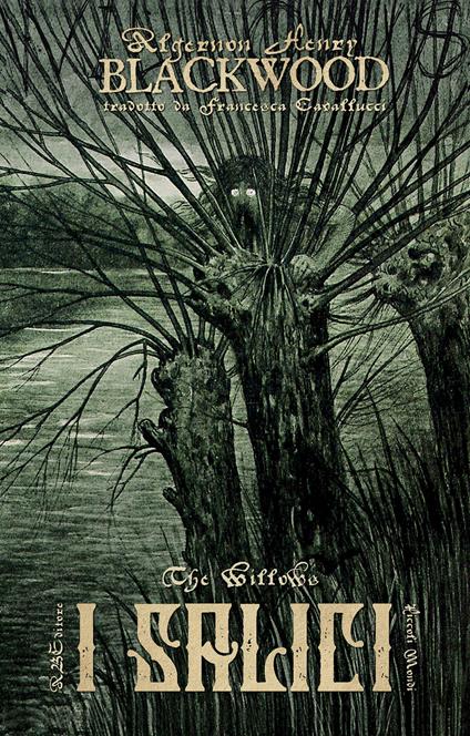 I salici - Algernon Blackwood - copertina