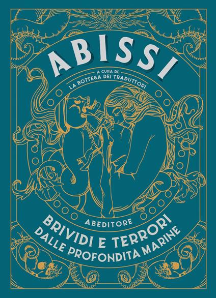 Abissi. Brividi e terrori dalle profondità marine - copertina