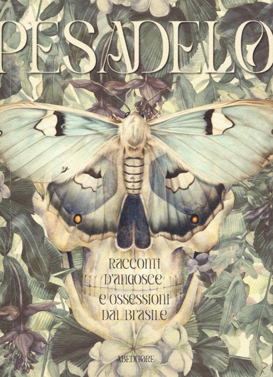 Pesadelo. Racconti d'angosce e ossessioni dal Brasile - copertina