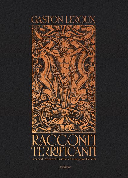 Racconti terrificanti - Gaston Leroux - copertina