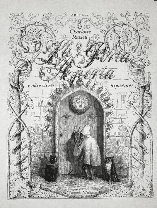 La porta aperta e altre storie inquietanti - Charlotte Riddell - 4
