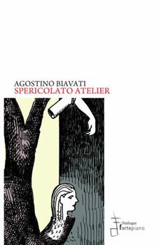 Libro Spericolato atelier Agostino Biavati