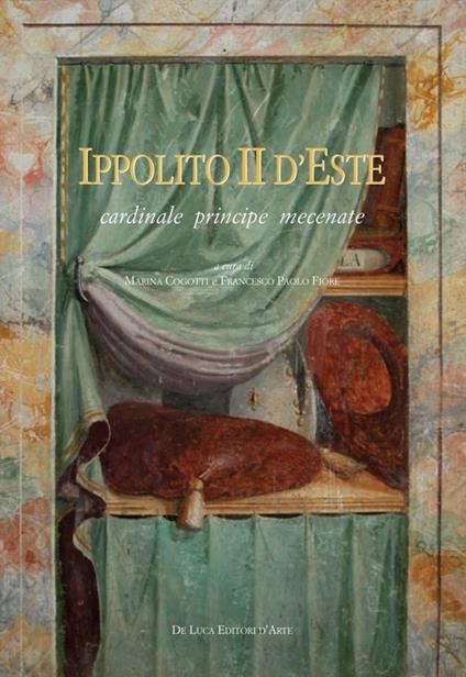 Ippolito II d'Este cardinale principe mecenate - copertina