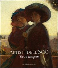 Artisti dell'Ottocento. Temi e riscoperte - copertina