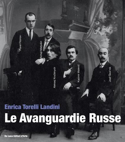Le avanguardie russe - Enrica Torelli Landini - copertina