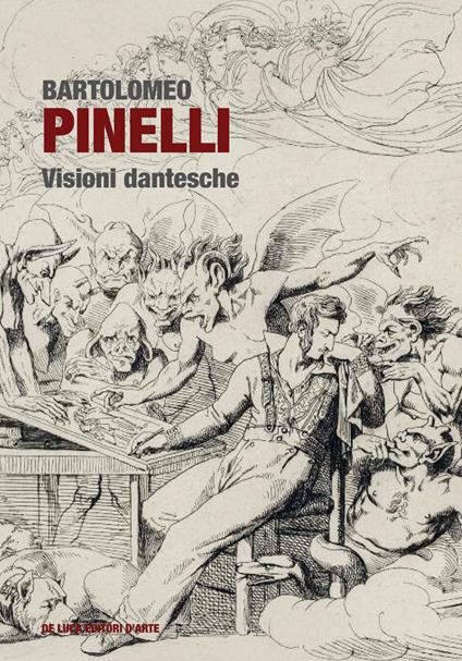 Bartolomeo Pinelli. Visioni dantesche. Ediz. a colori - copertina